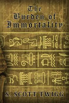 Paperback The Burden of Immortality Book