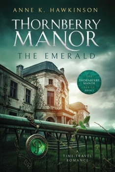 Paperback Thornberry Manor: The Emerald Book