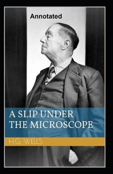 Paperback A Slip Under the Microscope Annotated Book
