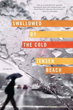Paperback Swallowed by the Cold: Stories Book