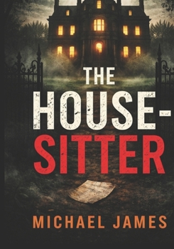 Paperback The House-Sitter Book