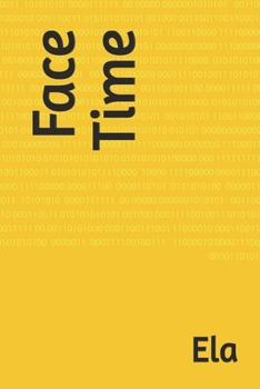 Face Time