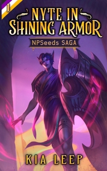 Paperback Nyte in Shining Armor: A Vampire Knight LitRPG Book