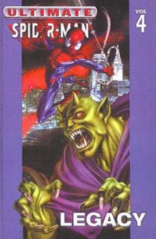 Library Binding Ultimate Spider-Man, Volume IV: Legacy Book