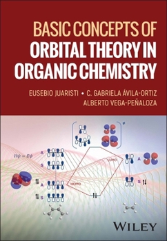 Paperback Basic Concepts of Orbital Theory in Organic Chemistry Book