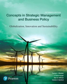 Paperback Concepts in Strategic Management and Business Policy: Globalization, Innovation and Sustainability Book