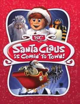 Hardcover Santa Claus Is Comin' to Town! Book