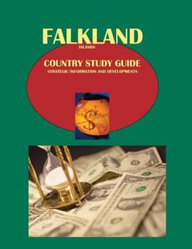 Paperback Falkland Islands Country Study Guide - Strategic Information and Developments (Nis Business and Industrial Library) Book