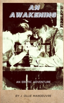 Paperback An Awakening: An Erotic Adventure Book