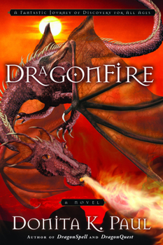 Dragonfire - Book #4 of the DragonKeeper Chronicles