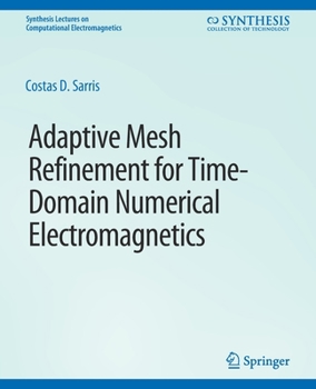 Paperback Adaptive Mesh Refinement in Time-Domain Numerical Electromagnetics Book