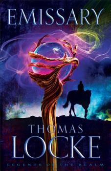 Hardcover Emissary (Legends of the Realm) Book