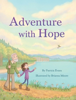 Hardcover Adventure With Hope Book
