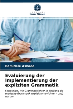Paperback Evaluierung der Implementierung der expliziten Grammatik [German] Book