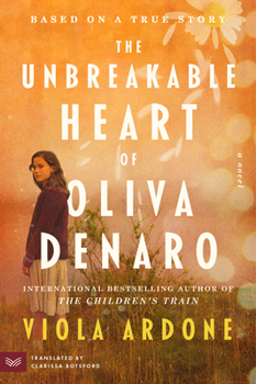 Paperback The Unbreakable Heart of Oliva Denaro Book