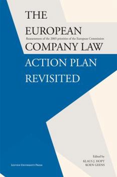 The European Company Law Action Plan Revisited: Reassessment of the 2003 Priorities of the European Commission