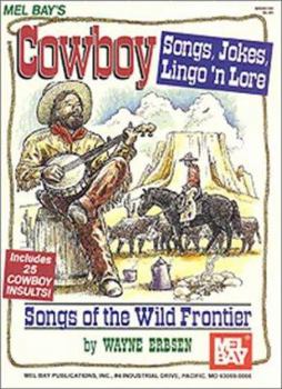 Paperback Mel Bay Cowboy Jokes, Songs, Lingo n' Lore Book