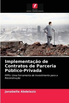Paperback Implementação de Contratos de Parceria Público-Privada [Portuguese] Book