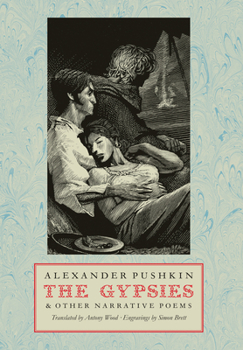 The Gypsies: And Other Narrative Poems