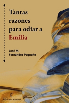 Paperback Tantas razones para odiar a Emilia [Spanish] Book