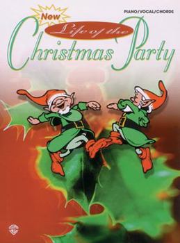 New Life of the Christmas Party: Piano/Vocal/Chords