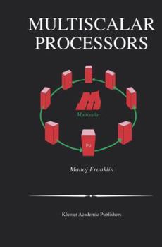 Paperback Multiscalar Processors Book
