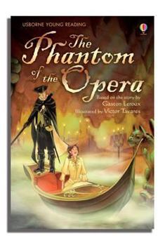 The Phantom of the Opera - Book  of the Usborne Young Reading Series 3
