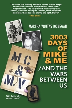 Paperback 3003 Days of Mike & Me / And the Wars Between Us Book