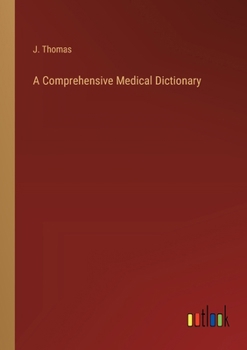 Paperback A Comprehensive Medical Dictionary Book