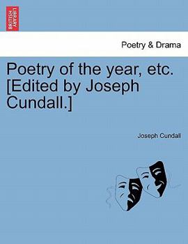 Paperback Poetry of the Year, Etc. [Edited by Joseph Cundall.] Book