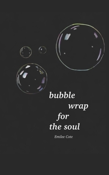 Paperback bubble wrap for the soul Book