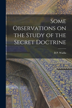 Paperback Some Observations on the Study of the Secret Doctrine Book