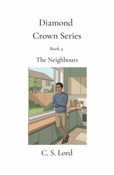 Paperback Diamond Crown Series: The Neighbours Book