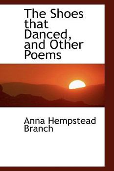 Paperback The Shoes That Danced, and Other Poems Book