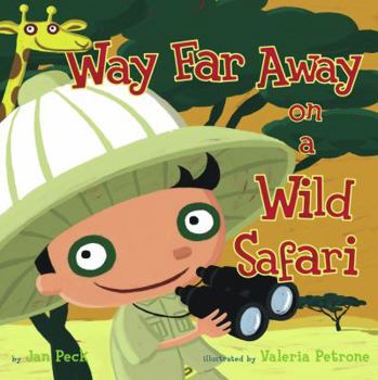 Hardcover Way Far Away on a Wild Safari Book