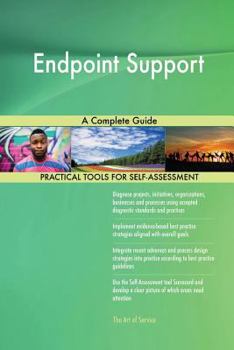 Paperback Endpoint Support A Complete Guide Book