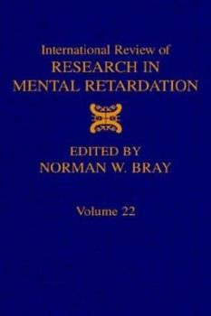 Hardcover International Review of Research in Mental Retardation: Volume 22 Book