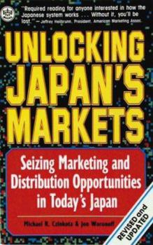 Paperback Unlocking Japan's Markets Book