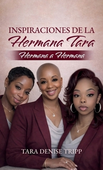 Hardcover Inspiraciones de la Hermana Tara, Hermana a Hermana Book