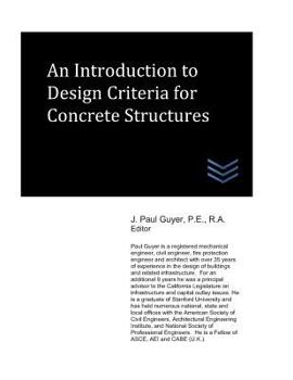 Paperback An Introduction to Design Criteria for Concrete Structures Book