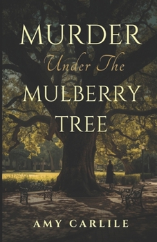 Paperback Murder Under the Mulberry Tree Book