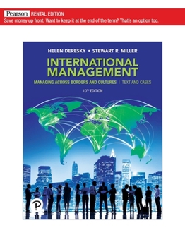 International Management: Managing Across Borders and Cultures,Text and Cases [RENTAL EDITION]
