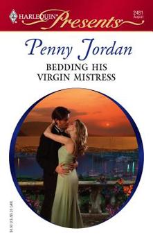 Bedding His Virgin Mistress - Book #1 of the Jet-Set Wives