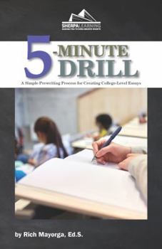 Paperback 5-Minute Drill: A Simple Prewriting Process for Creating College-Level Essays Book