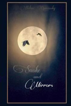 Paperback Smoke and Mirrors Book