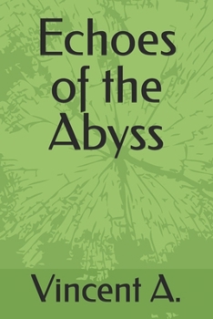 Paperback Echoes of the Abyss Book