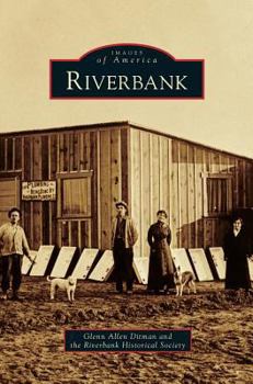 Riverbank - Book  of the Images of America: California
