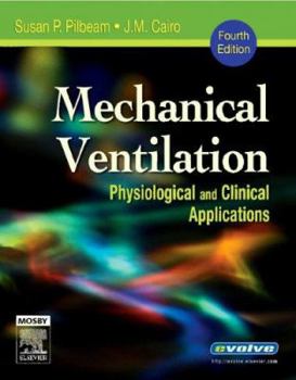 Paperback Mechanical Ventilation: Physiological and Clinical Applications Book