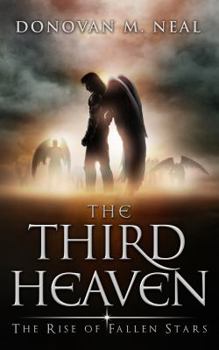 Paperback The Third Heaven: The Rise of Fallen Stars Book