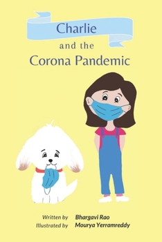 Paperback Charlie and the Corona Pandemic Book